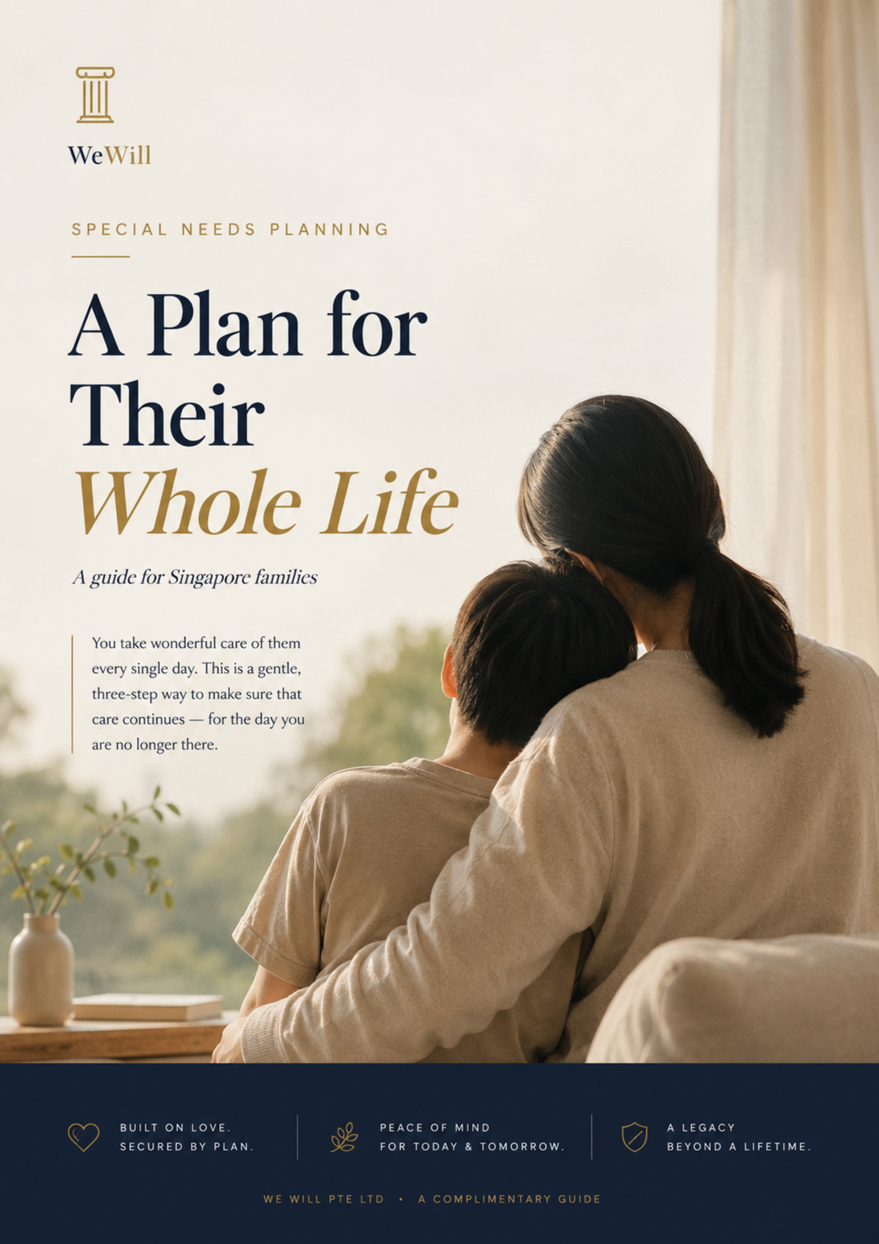 Cover of The WeWill Planning Guide — A Plan for Their Whole Life, a special needs planning guide for Singapore families